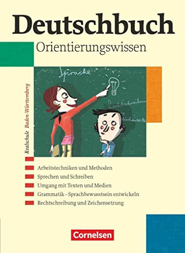 Beispielbild fr Deutschbuch - Realschule Baden-Wrttemberg: Band 1-6: 5.-10. Schuljahr - Orientierungswissen: Schlerbuch zum Verkauf von medimops