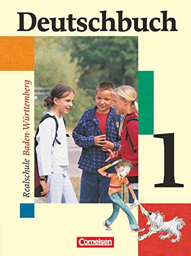 Deutschbuch - Sprach- und Lesebuch - Realschule Baden-Württemberg 2003 - Band 1: 5. Schuljahr Schülerbuch - Becker-Binder, Christa, Annette Brosi und Monika Buchmann