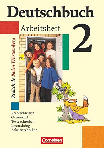 Deutschbuch - Sprach- und Lesebuch - Realschule Baden-Württemberg 2003 - Band 2: 6. Schuljahr Arbeitsheft mit Lösungen - Biermann, Günther, Jan Diehm und Josi Ferrante-Heidl