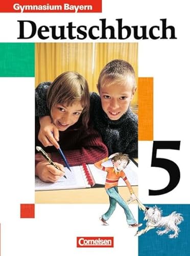 Beispielbild fr Deutschbuch 5. Schlerbuch. Bayern. Gymnasium. Neue Rechtschreibung : Sprach- und Lesebuch zum Verkauf von Buchpark
