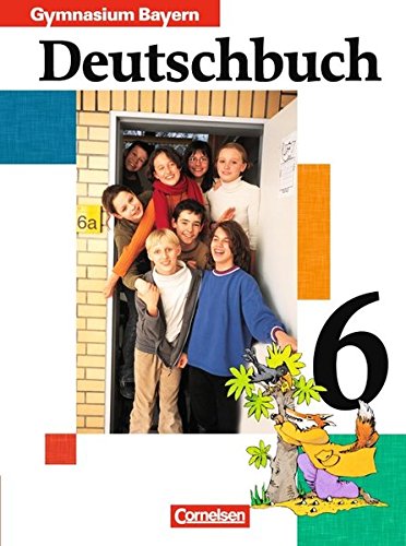 9783464603529: Deutschbuch: Deutschbuch 6 Sprach - und Lesebuch