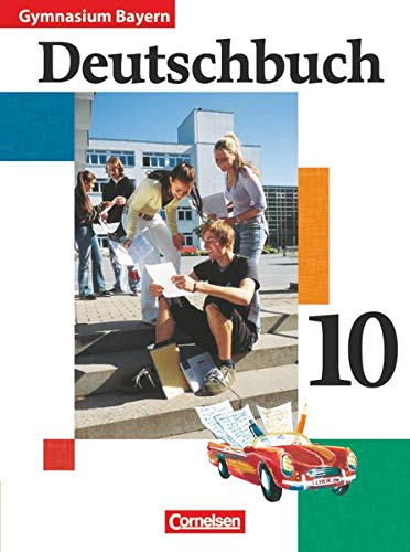 Beispielbild fr Deutschbuch - Gymnasium Bayern: 10. Jahrgangsstufe - Schlerbuch zum Verkauf von medimops