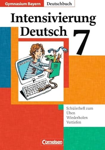 Beispielbild fr Deutschbuch - Gymnasium Bayern: Deutschbuch 7. Jahrgangsstufe - Arbeitsheft - Intensivierung Deutsch zum Verkauf von medimops