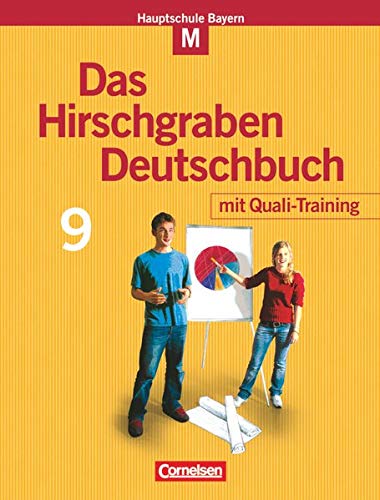 Stock image for Das Hirschgraben Deutschbuch - Mittelschule Bayern: 9. Jahrgangsstufe - Schlerbuch mit Quali-Training: Fr M-Klassen for sale by medimops