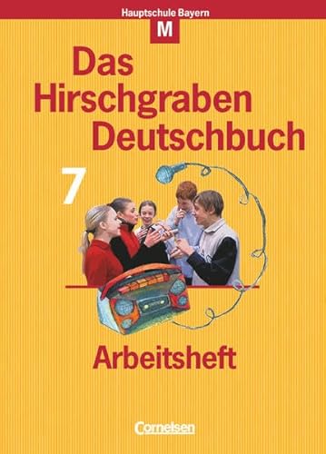 Das Hirschgraben Sprachbuch 7. Arbeitsheft. M-Klassen. Neu. Bayern. Neue Rechtschreibung (9783464604618) by [???]