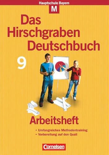 9783464604632: Das Hirschgraben Deutschbuch. 9. Schuljahr. Arbeitsheft. Hauptschule Bayern