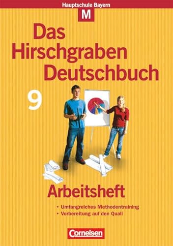 9783464604632: Das Hirschgraben Deutschbuch. 9. Schuljahr. Arbeitsheft. Hauptschule Bayern