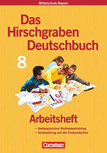 9783464604717: Das Hirschgraben Sprachbuch. 8. Schuljahr. Arbeitsheft. Hauptschule Bayern: Fr Regelklassen