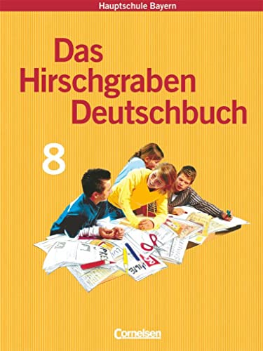 Beispielbild fr Das Hirschgraben Deutschbuch - Mittelschule Bayern - 8. Jahrgangsstufe: Schulbuch - Fr Regelklassen zum Verkauf von Studibuch