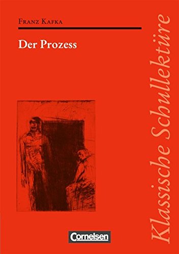 Imagen de archivo de Klassische Schullektre: Der Prozess: Text - Erluterungen - Materialien a la venta por medimops