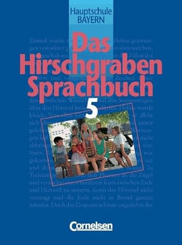 9783464605776: Das Hirschgraben Sprachbuch - Bisherige Ausgabe fr Hauptschulen in Bayern: 5. Jahrgangsstufe - Schlerbuch