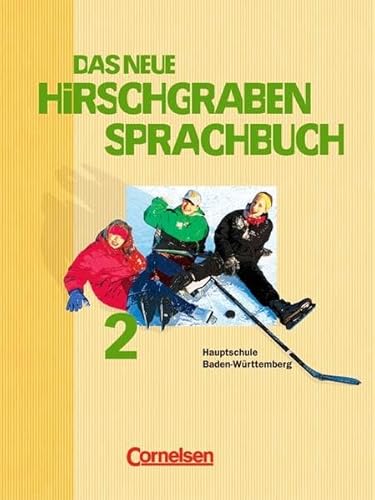 Stock image for Hirschgraben Sprachbuch 2. Schlerbuch fr Klasse 6. Neuausgabe 2004.Baden-Wrttemberg. for sale by medimops