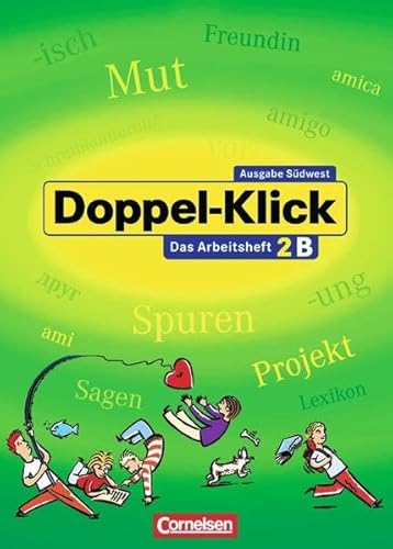 Doppel-Klick - Südwest: Band 2 - Arbeitsheft B mit Lösungen: Für Kinder mit Deutsch als Zweitsprache: Für die Hauptschule - Renate Krull