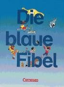 Stock image for Die blaue Fibel. Fibel for sale by Martin Preu / Akademische Buchhandlung Woetzel