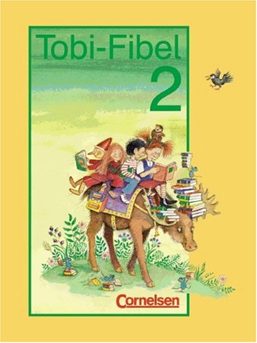 Stock image for Tobi - Bisherige Ausgabe - 2002: Tobi-Fibel, Leselehrgang und Lesetexte, neue Rechtschreibung, Bd.2, Lesetexte for sale by medimops