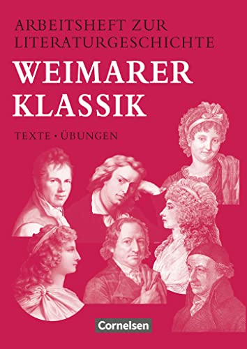 Beispielbild fr Arbeitshefte zur Literaturgeschichte, Weimarer Klassik zum Verkauf von medimops