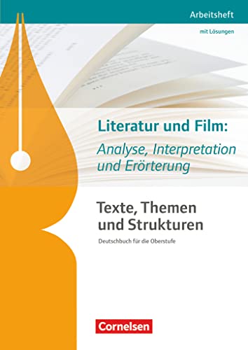 Stock image for Texte, Themen und Strukturen. Literatur und Film: Analyse, Interpretation und Errterung. Arbeitsheft mit eingelegtem Lsungsheft for sale by Revaluation Books