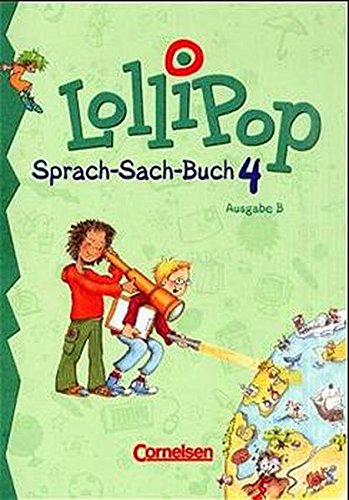 Beispielbild fr LolliPop Sprach-Sach-Buch. Ausgabe B / 4. Schuljahr - Schlerbuch : Schlerbuch zum Verkauf von Buchpark