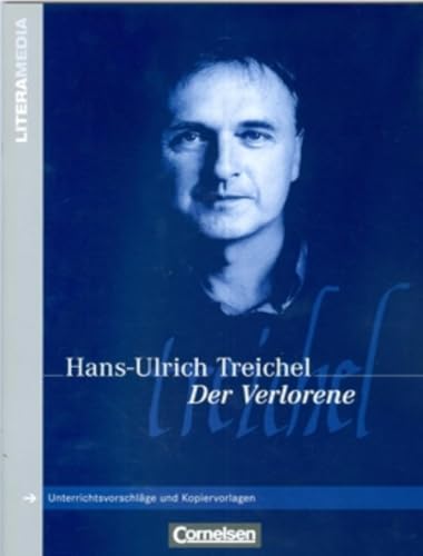 Stock image for LiteraMedia: Der Verlorene: Handreichungen fr den Unterricht. Unterrichtsvorschlge und Kopiervor for sale by medimops