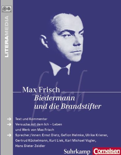 Biedermann und die Brandstifter. Mit Materialien. 2 Cassetten. (9783464614730) by Frisch, Max; Dietz, Ernst; Helmke, Gefion; Kriener, Ulrike; KÃ¼ckelmann, Gertrud; Liek, Kurt; Vogler, Karl Michael