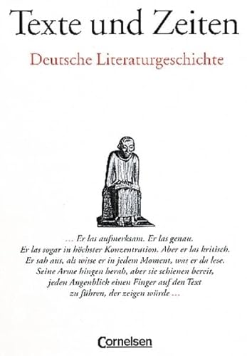 Imagen de archivo de Texte und Zeiten. Deutsche Literaturgeschichte. (Lernmaterialien) a la venta por Better World Books