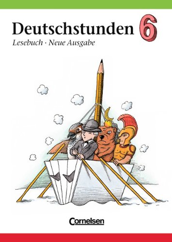 Beispielbild fr Deutschstunden, Lesebuch, Allgemeine Ausgabe, neue Rechtschreibung, 6. Schuljahr zum Verkauf von medimops