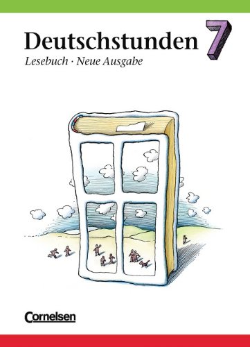 Stock image for Deutschstunden, Lesebuch, Allgemeine Ausgabe, neue Rechtschreibung, 7. Schuljahr for sale by DER COMICWURM - Ralf Heinig