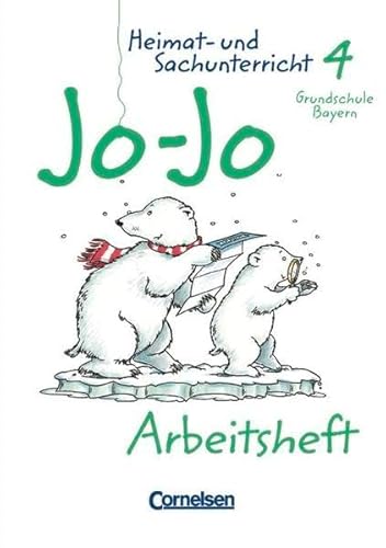 Stock image for Jo-Jo Heimat- und Sachunterricht - Grundschule Bayern - Bisherige Ausgabe: 4. Jahrgangsstufe - Arbeitsheft for sale by medimops