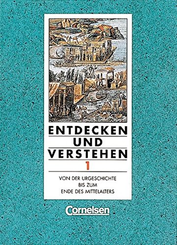 9783464640241: Von der Urgeschichte bis zum Ende des Mittelalters, Neubearbeitung fr Realschulen