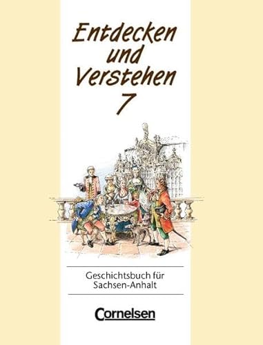 Entdecken und Verstehen, Geschichtsbuch fÃ¼r Sachsen-Anhalt, Klasse 7 (9783464640739) by Kaiser, Hans-JÃ¼rgen; MÃ¼ller, Karl-Heinz; Weidner, Petra; Berger-von Der Heide, Thomas; Oomen, Hans-Gert