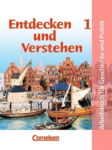 Stock image for Entdecken und Verstehen - Geschichte und Politik - Hamburg: Band 1: 5./6. Schuljahr - Schlerbuch: Arbeitsbuch fr Geschichte und Politik for sale by medimops