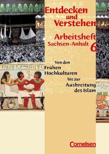 Entdecken und Verstehen, Geschichtsbuch fÃ¼r Sachsen-Anhalt, Klasse 6 (9783464641729) by Bentfeld, Jo; Berger Von Der Heide, Thomas; MÃ¼ller, Karl-Heinz; Oomen, Hans-Gert