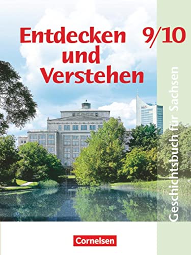 Stock image for Entdecken und Verstehen - Sachsen: 9./10. Schuljahr - Vom Kalten Krieg bis zur Gegenwart: Schlerbuch: Arbeitsbuch fr Geschichte und Politik.Vom kalten Krieg bis zur Gegenwart for sale by medimops