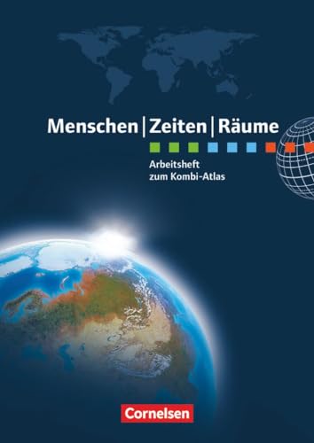 9783464642153: Menschen Zeiten Rume Atlanten Regionalausgaben. Arbeitsheft NRW, Hessen, Rheinland-Pfalz, Saarland, BW, Bayern