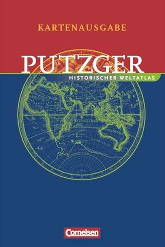 Imagen de archivo de Putzger - Historischer Weltatlas - [103. Auflage]: Kartenausgabe: Atlas mit Register a la venta por medimops