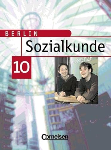 Sozialkunde 10. Schülerbuch. Berlin. (Lernmaterialien) - Klüver, Hartmut; Ernst, Christian; Holstein, Karl-Heinz