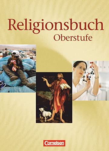 Beispielbild fr Religionsbuch - Oberstufe: Schlerbuch: Unterrichtswerk fr den evangelischen Religionsunterricht zum Verkauf von medimops