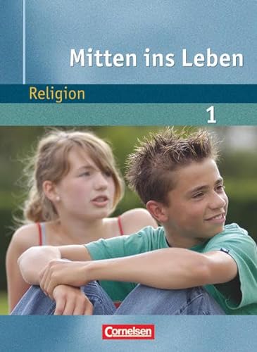 9783464647585: Mitten ins Leben Band 1. 5./6. Schuljahr. Schlerbuch