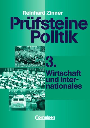 Beispielbild fr Prfsteine Politik, H.3, Wirtschaft und Internationales zum Verkauf von medimops