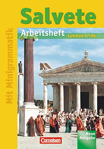 Imagen de archivo de Salvete - Neue Ausgabe: Arbeitsheft Bd 2, Lektion 17-34 a la venta por medimops