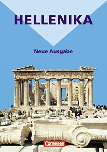 9783464654576: Hellenika. Neue Ausgabe. Schlerbuch mit Hr-CD: Einfhrung in die Kultur der Hellenen