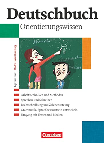 Beispielbild fr Deutschbuch - Gymnasium Baden-Wrttemberg: Band 1-6: 5.-10. Schuljahr - Orientierungswissen: Schlerbuch zum Verkauf von medimops