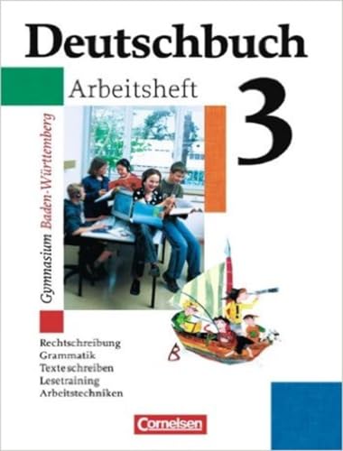 Imagen de archivo de Deutschbuch - Gymnasium Baden-Wrttemberg: Band 3: 7. Schuljahr - Arbeitsheft mit Lsungen: Mit Lsungen. Rechtschreibung, Grammatik, Texte schreiben, Lesetraining, Arbeitstechniken a la venta por medimops