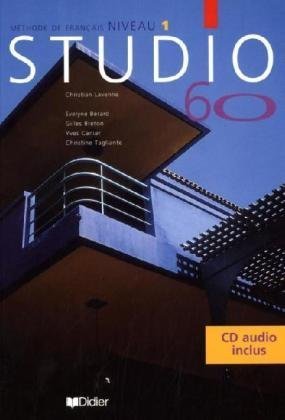 9783464698648: Studio 60. Niveau 1. Kursteilnehmerbuch mit CD. Methode de francais. (Lernmaterialien)