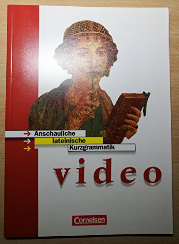 Beispielbild fr Video - Aktuelle Ausgabe: Anschauliche lateinische Kurzgrammatik zum Verkauf von medimops