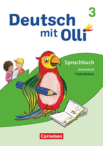 9783464802533: Deutsch mit Olli - Sprache 2-4 - Ausgabe 2021 - 3. Schuljahr: Training: Rechtschreibung und Grammatik - Arbeitsheft