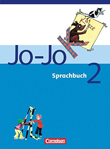 Stock image for Jo-Jo Sprachbuch - Ausgabe C: 2. Schuljahr - Schlerbuch: Lehrplne Berlin, Brandenburg, Mecklenburg-Vorpommern, Sachsen, Sachsen-Anhalt, Thringen for sale by medimops