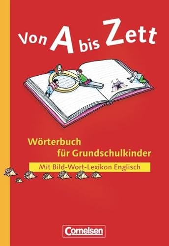 9783464804278: Von A bis Zett. Wrterbuch fr Grundschulkinder.