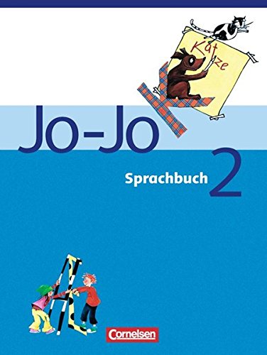 Stock image for Jo-Jo Sprachbuch - Bisherige allgemeine Ausgabe: 2. Schuljahr - Schlerbuch for sale by medimops