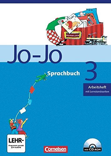Stock image for Jo-Jo Sprachbuch - Bisherige allgemeine Ausgabe: 3. Schuljahr - Arbeitsheft: Mit CD-ROM und Lernstandsseiten for sale by medimops